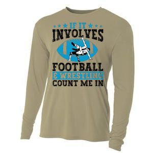 Funny If It Involves Football And Wrestling Count Me Fan Cooling Performance Long Sleeve Crew