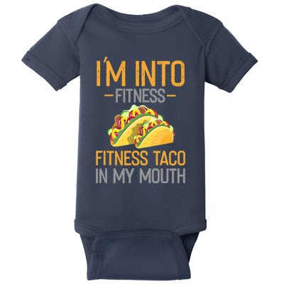 Funny I'm Into Fitness Fitness Taco In My Mouth Tank Top Baby Bodysuit