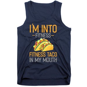 Funny I'm Into Fitness Fitness Taco In My Mouth Tank Top Tank Top