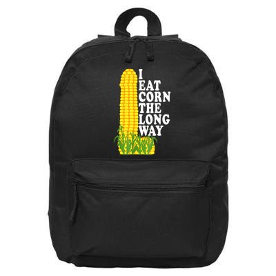 Funny Inappropriate I Eat Corn The Long Way 16 in Basic Backpack