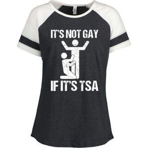 Funny It Is Not Gay If It Is TSA Security Enza Ladies Jersey Colorblock Tee