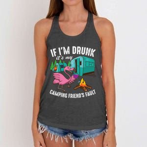 Funny If I'm Drunk It's My Friend's Fault Cool Campers Gift Women's Knotted Racerback Tank