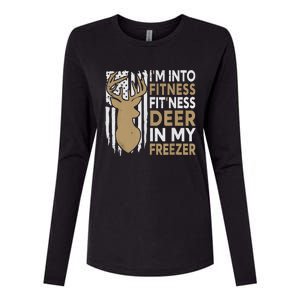 Funny IM Into Fitness FitNess Deer In My Freezer Deer Womens Cotton Relaxed Long Sleeve T-Shirt