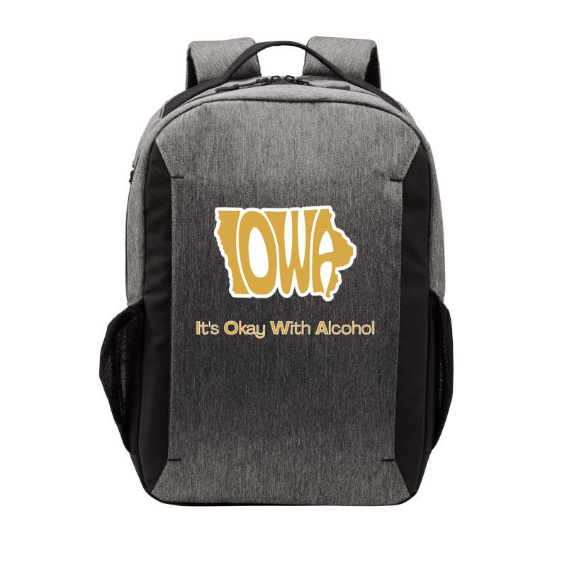 Funny Iowa Its Okay With Alcohol Iowa Joke Gift Vector Backpack