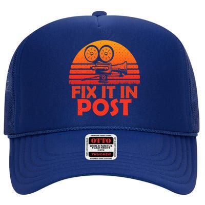 Fix It In Post Vintage Filmmaking Cinematographer Techniques High Crown Mesh Back Trucker Hat