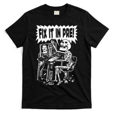 Fix It In Pre Classic Funny Vintage Unisex T-Shirt