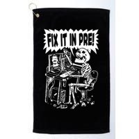 Fix It In Pre Classic Funny Vintage Unisex Golf Towel