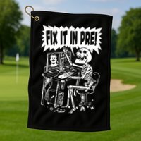 Fix It In Pre Classic Funny Vintage Unisex Golf Towel