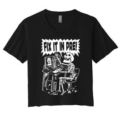 Fix It In Pre Classic Funny Vintage Unisex Crop Top