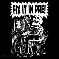 Fix It In Pre Classic Funny Vintage Unisex Kids T-Shirt