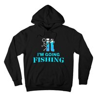 Fuck It Im Going Fishing Hoodie