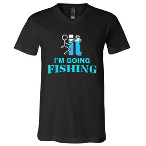 Fuck It Im Going Fishing V-Neck T-Shirt