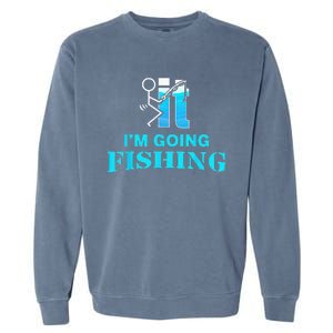 Fuck It Im Going Fishing Garment-Dyed Sweatshirt