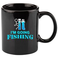 Fuck It Im Going Fishing 11oz C Handle Ceramic Mug