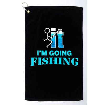 Fuck It Im Going Fishing Golf Towel