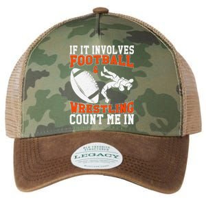 Funny If It Involves Football And Wrestling Count Me Fan Legacy Tie Dye Trucker Hat