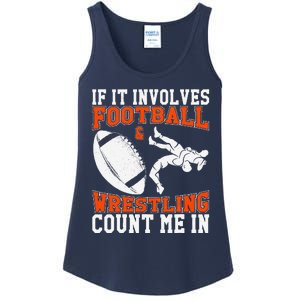 Funny If It Involves Football And Wrestling Count Me Fan Ladies Essential Tank