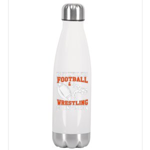 Funny If It Involves Football And Wrestling Count Me Fan Stainless Steel Insulated Water Bottle