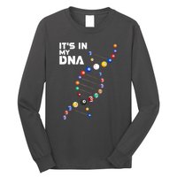 Funny Its In My Dna Pool Billiard Billiards Team Gift Long Sleeve Shirt