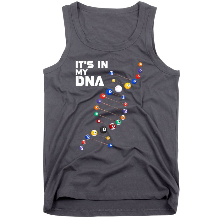 Funny Its In My Dna Pool Billiard Billiards Team Gift Tank Top