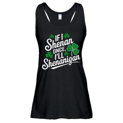 Funny If I Shenan Once I’Ll Shenanigan St Patricks Day Ladies Essential Flowy Tank