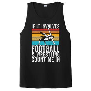 Funny If It Involves Football And Wrestling Count Me Fan PosiCharge Competitor Tank