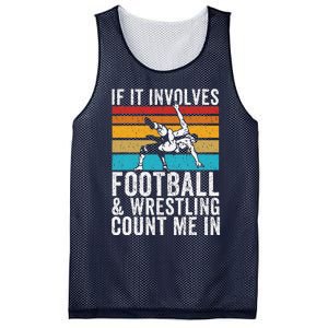 Funny If It Involves Football And Wrestling Count Me Fan Mesh Reversible Basketball Jersey Tank