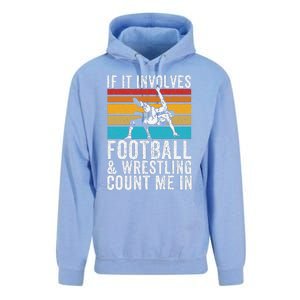 Funny If It Involves Football And Wrestling Count Me Fan Unisex Surf Hoodie