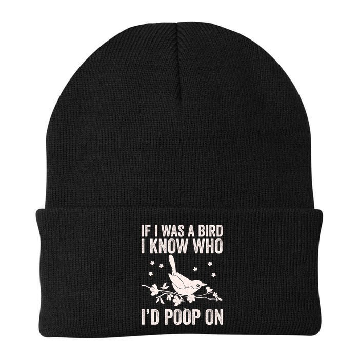 Funny If I Was A Bird I Know Who I'd Poop On Knit Cap Winter Beanie