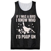 Funny If I Was A Bird I Know Who I'd Poop On Mesh Reversible Basketball Jersey Tank