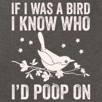 Funny If I Was A Bird I Know Who I'd Poop On Cotton Canvas Backpack