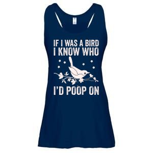 Funny If I Was A Bird I Know Who I'd Poop On Ladies Essential Flowy Tank