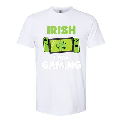 Funny Irish I Was Gaming Video Gamers St Patricks Day Softstyle® CVC T-Shirt