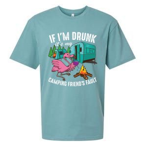 Funny If IM Drunk ItS My FriendS Fault Cool Campers Gift Great Gift Sueded Cloud Jersey T-Shirt