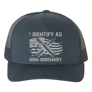 Funny I Identify As Nonbidenary American Flag On Back Yupoong Adult 5-Panel Trucker Hat