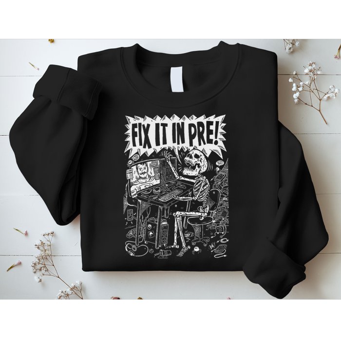 Fix It In Pre Skeleton Computer Bones Funny Sweatshirt