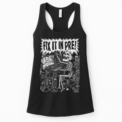 Fix It In Pre Skeleton Computer Bones Funny Women's Racerback Tank