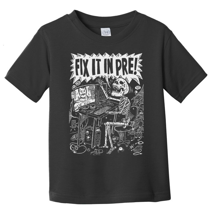 Fix It In Pre Skeleton Computer Bones Funny Toddler T-Shirt