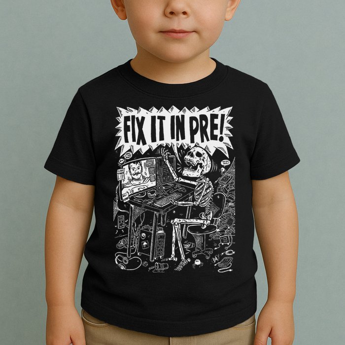 Fix It In Pre Skeleton Computer Bones Funny Toddler T-Shirt