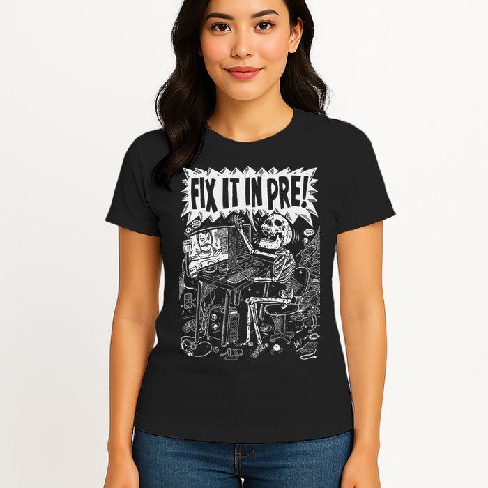 Fix It In Pre Skeleton Computer Bones Funny Women's T-Shirt