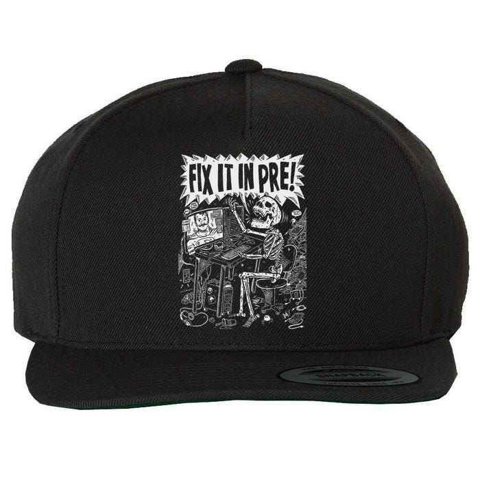 Fix It In Pre Skeleton Computer Bones Funny Wool Snapback Cap
