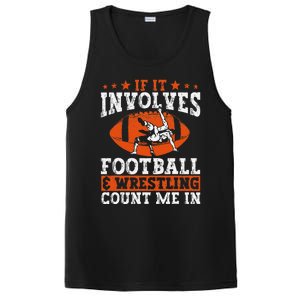 Funny If It Involves Football And Wrestling Count Me Fan PosiCharge Competitor Tank