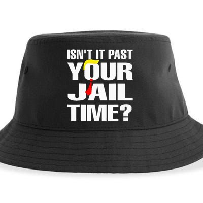 Funny Isnt It Past Your Jail Time Sustainable Bucket Hat