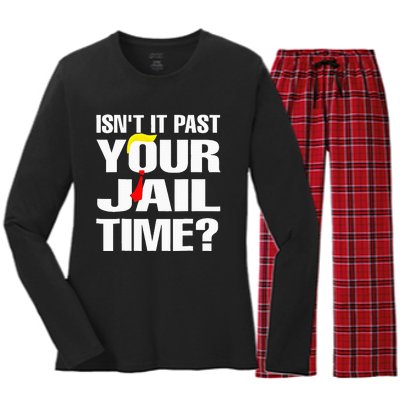 Funny Isnt It Past Your Jail Time Women's Long Sleeve Flannel Pajama Set 