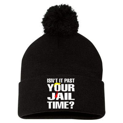 Funny Isnt It Past Your Jail Time Pom Pom 12in Knit Beanie