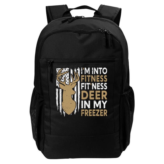 Funny I'm Into Fitness Fit'Ness Deer In My Freezer Deer Daily Commute Backpack