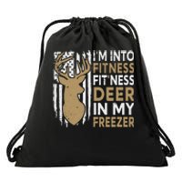 Funny I'm Into Fitness Fit'Ness Deer In My Freezer Deer Drawstring Bag