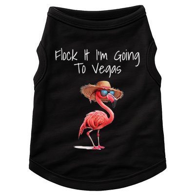 Flock It IM Going To Vegas Saying Funny Vacation Flamingo Doggie Tank