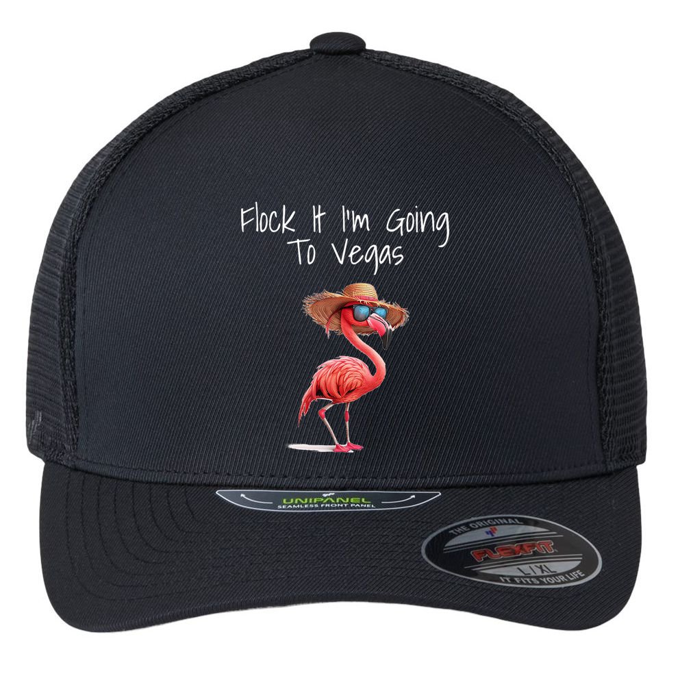 Flock It IM Going To Vegas Saying Funny Vacation Flamingo Flexfit Unipanel Trucker Cap