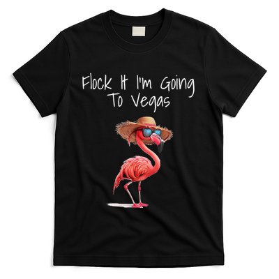 Flock It IM Going To Vegas Saying Funny Vacation Flamingo T-Shirt